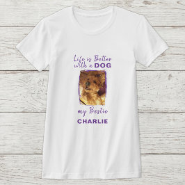 Livet är bättre hund foto namn lila t shirt