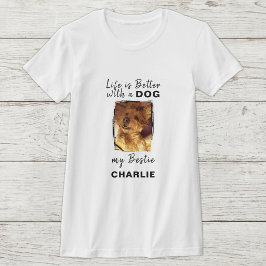 Livet är bättre hund foto namn svart t shirt