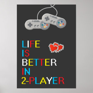 Livet är bättre i 2 spelare poster