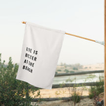Livet är bättre i Beach House-Flagga