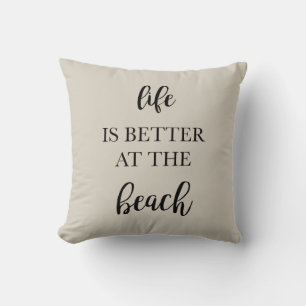 Livet är bättre i Beach Pillow Kudde