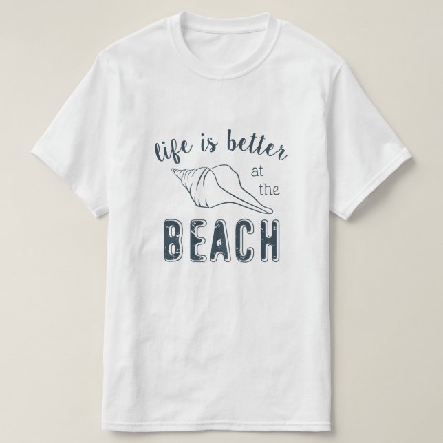 Livet är bättre i Beach T Shirt (Design framsida)