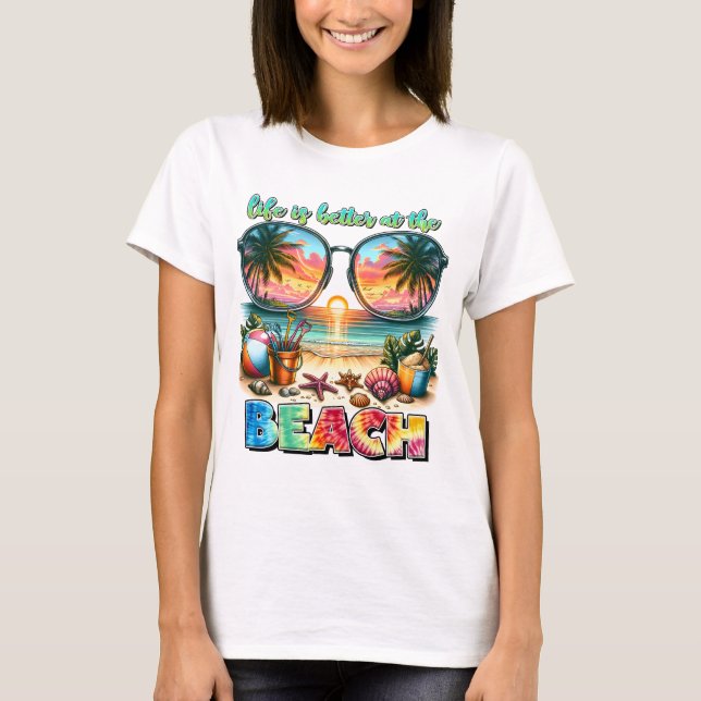 Livet är bättre i Beach T Shirt (Framsida)