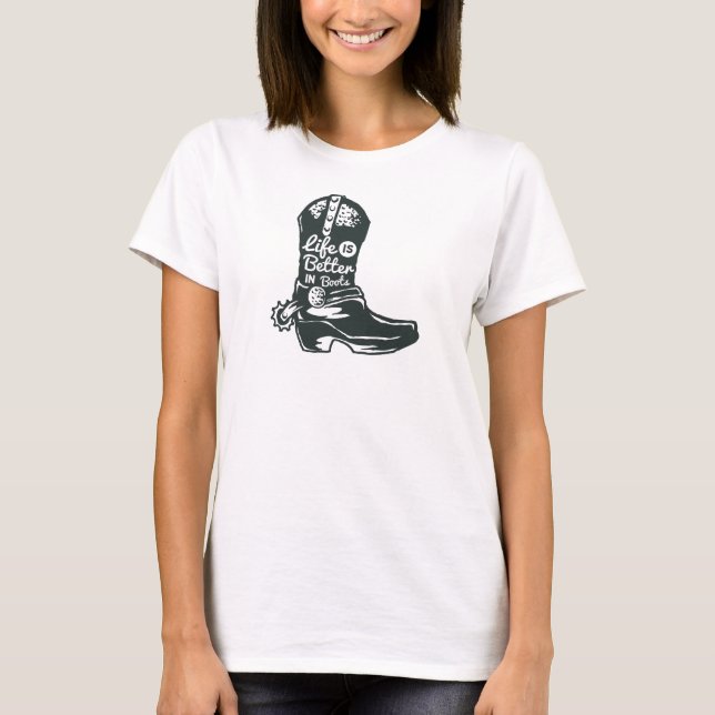 Livet är bättre i Boot T Shirt (Framsida)
