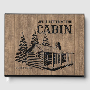 Livet är bättre i Cabin Guest Bok