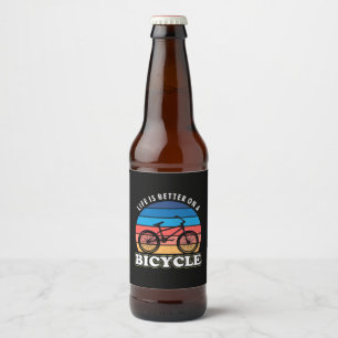Livet är bättre i en cykel ölflaska etikett
