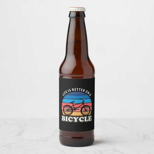 Livet är bättre i en cykel ölflaska etikett (Framsida)