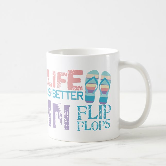 Livet är bättre i Flinflip flops Kaffemugg (Höger)