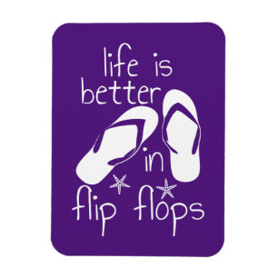 Livet är bättre i Flinflip flops Magnet