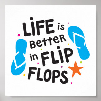 Livet är bättre i Flinflip flops Poster