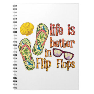 Livet är bättre i Flinflip flops   Sommar Vibes Anteckningsbok