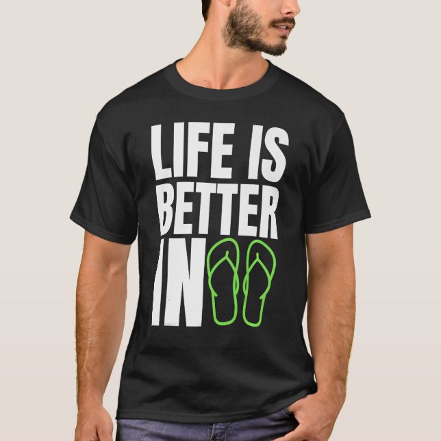Livet är bättre i Flinflip flops Sommarskal T Shirt (Framsida)