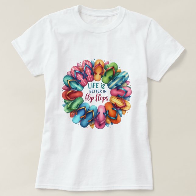 Livet är bättre i flinflip flops t shirt (Design framsida)
