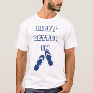 Livet är bättre i Flinflip flops T-shirt