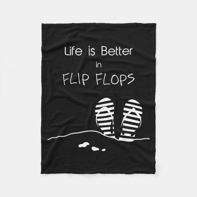 Livet är bättre i Flip Flops Fleecefilt (Framsidan)