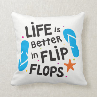Livet är Bättre i Flip Flops Kudde