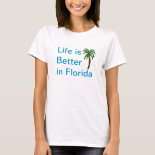 Livet är bättre i Florida Handflatan Träd T-Shirt
