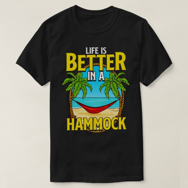 Livet är bättre i Hammock Beach-sommaren T Shirt (Design framsida)