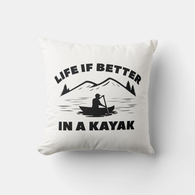 Livet är bättre i Kayak Kudde (Framsida)