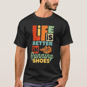 Livet är bättre i körning av skon, Springer Runni T Shirt