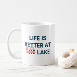 Livet är bättre i Ris Sjö Kaffemugg