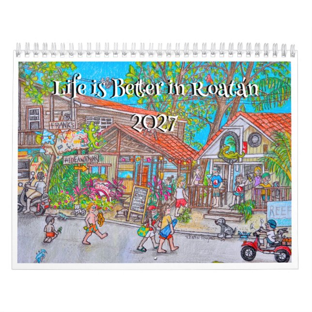 Livet är bättre i Roatan-kalender Kalender (Omslag)