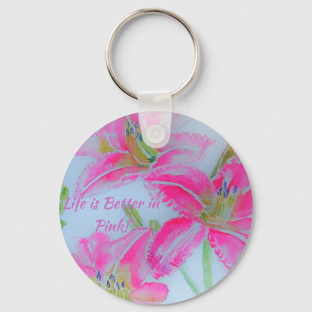Livet är bättre i Rosa Söt Girls Gift Nyckelring (Framsida)