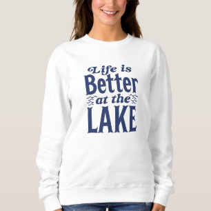 Livet är bättre i Sjö T Shirt