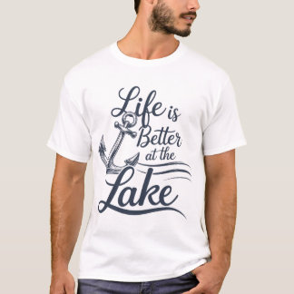 Livet är bättre i Sjö T-Shirt