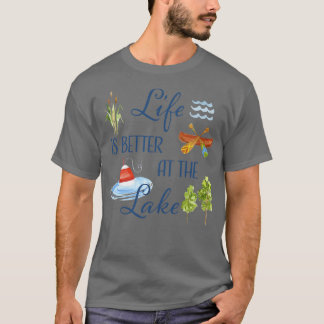 Livet är bättre i Sjö T Shirt