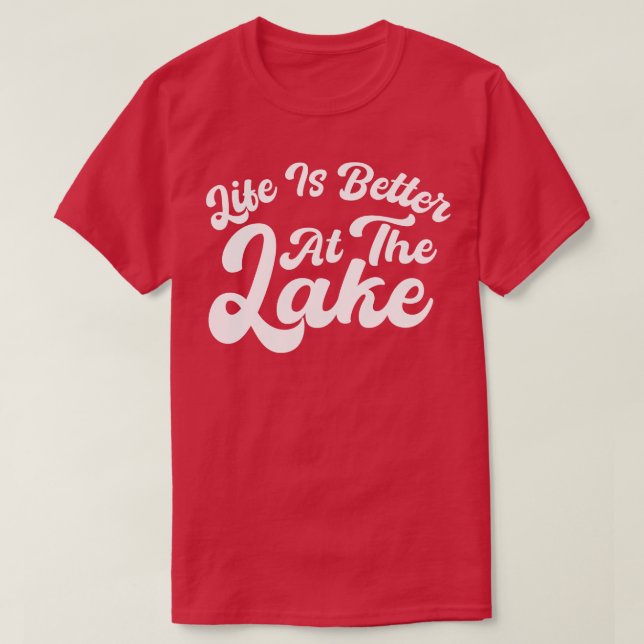 Livet är bättre i Sjö T Shirt (Design framsida)
