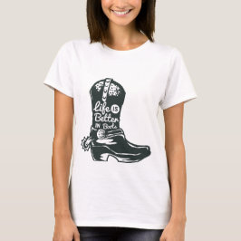 Livet är Bättre i Stövlar Damtröja–Lantflicka T Shirt