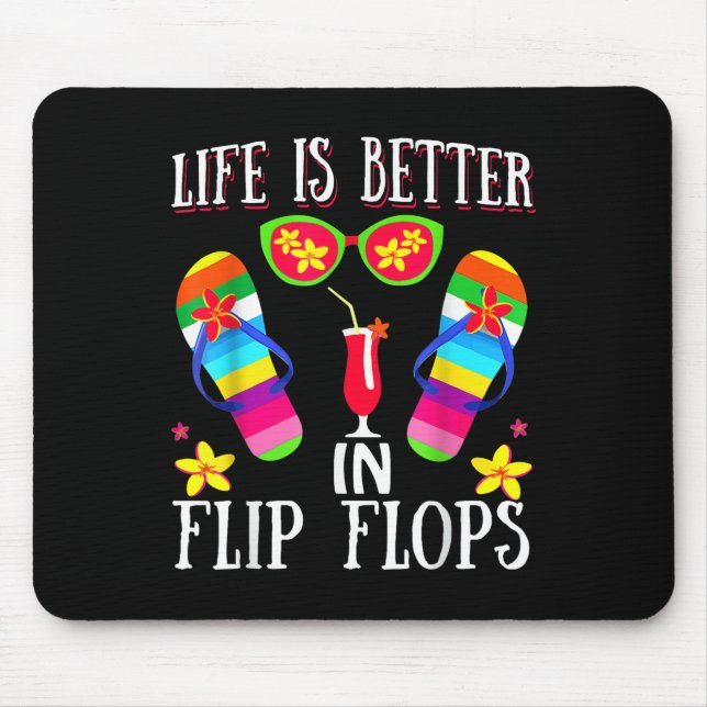 Livet är bättre i Vänpflops Sommar Flinflip flops  Musmatta (Framsidan)