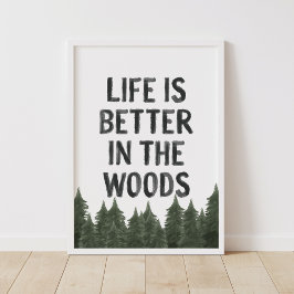 Livet är bättre i Wood Woodland Nursery Poster