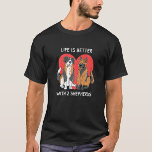Livet är bättre med 2 Shepherds Aussie German Shep T Shirt