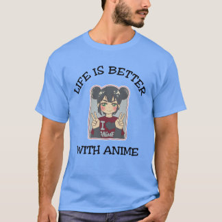 Livet är bättre med Anime retro T Shirt