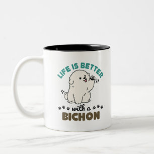 Livet är bättre med Bichon Frise Hund Två-Tonad Mugg