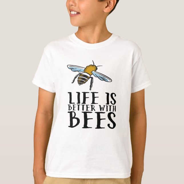Livet är bättre med bin t shirt (Framsida)