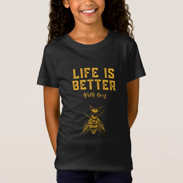 Livet är bättre med bin t shirt (Framsida)