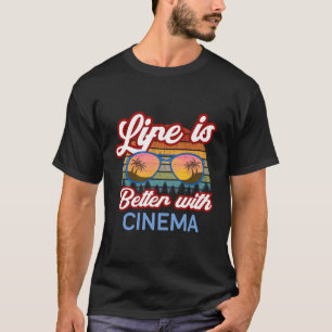 Livet är bättre med bio' Klassisk filmälskare kul T Shirt
