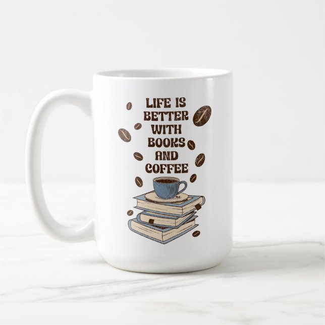 Livet är bättre med böcker och kaffe kaffemugg (Vänster)
