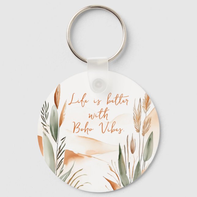 Livet är bättre med Boho Vibes - Anpassadet Boho Nyckelring (Framsida)