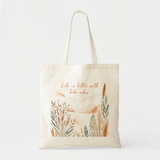 Livet är bättre med Boho Vibes Minimalist Tote Bag Tygkasse