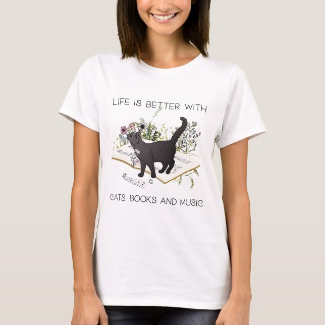 Livet är bättre med Bokar och musik T Shirt (Framsida)