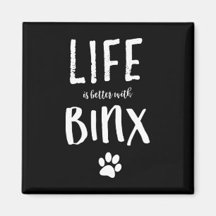 Livet är bättre med BX Namn Gift Shirt från Hund Magnet