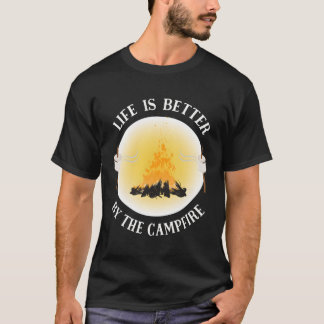 Livet är bättre med Campfire-programmet T Shirt