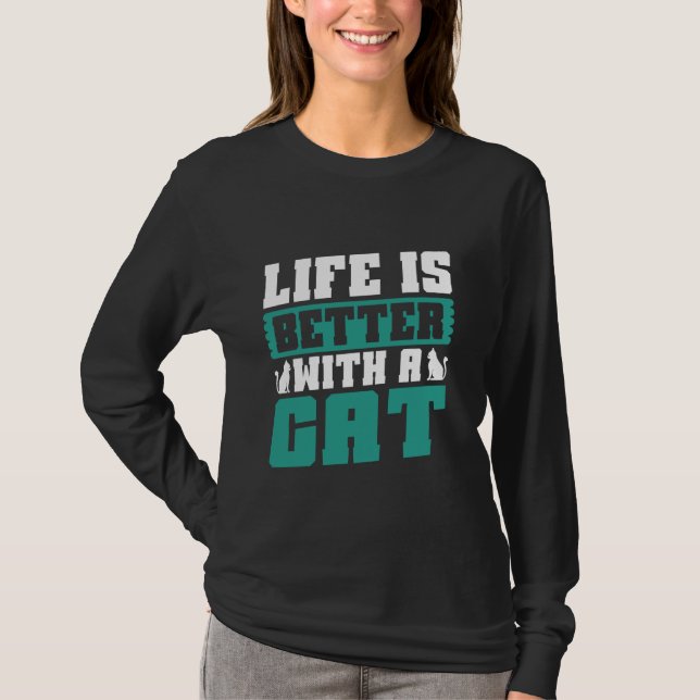 Livet är bättre med Cat Pappa T Shirt (Framsida)