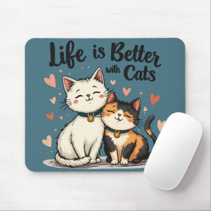 Livet är bättre med Cats Cute Cat Aesthetic Musmatta