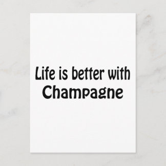Livet är bättre med champagne vykort