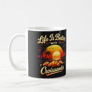 Livet är bättre med croissanter kaffemugg